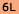 6L