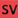 SV