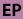 EP