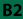 B2