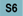 S6