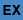 EX